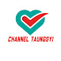 Channel Taunggyi