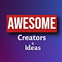 Awesome Creators & IDEAS