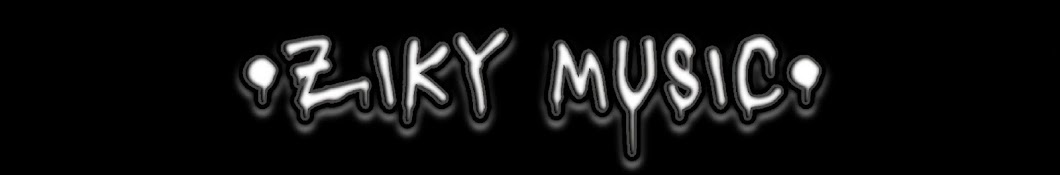 •ZIKY MUSIC•'s Banner