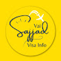 Sajjad Vai - Visa Info