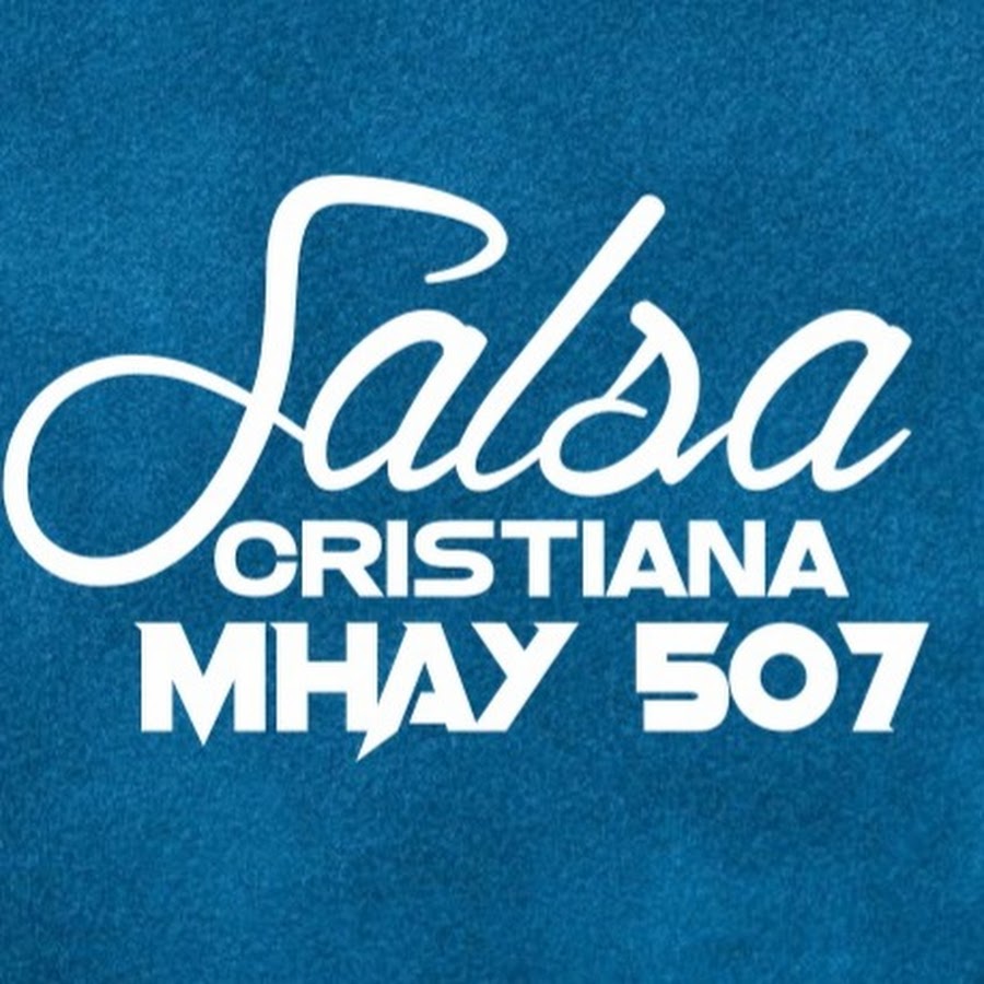 salsa cristiana mhay 507 @salsacristianamhay507