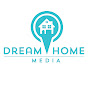 Dream Home Media LLC