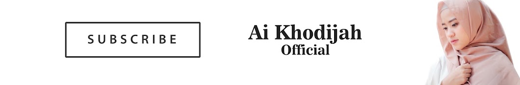 Ai Khodijah Official