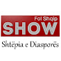 Fol Shqip Show