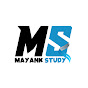 Mayank Study Official