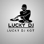 LUCKY DJ KOT