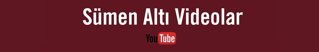 Sümen Altı Videolar