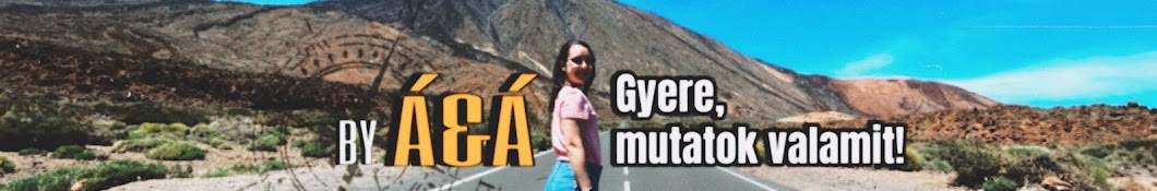 Gyere, mutatok valamit! By Á&Á