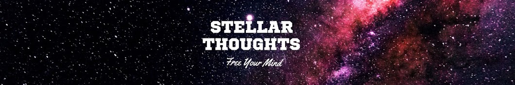 Stellar Thoughts Banner