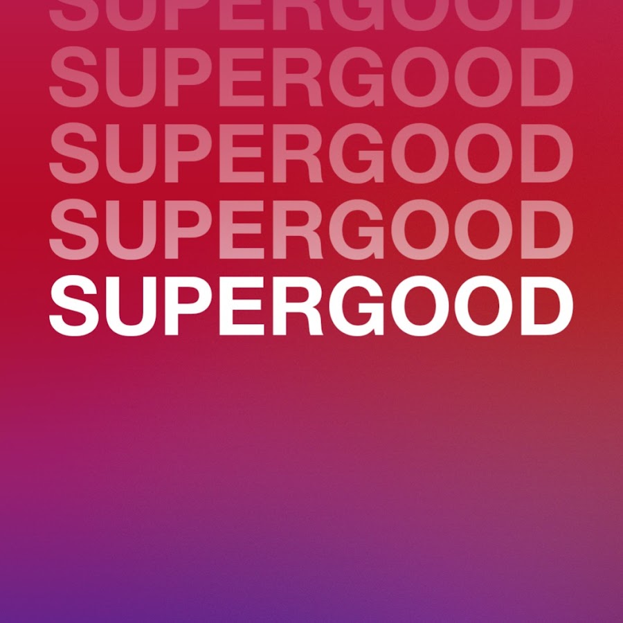 Supergood
