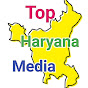 Top Haryana media