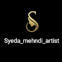 Syeda Mehndi artist