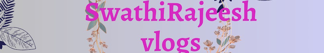 SwathiRajeesh Vlogs