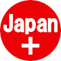 Japan＋【ジャパンプラス】