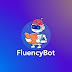 FluencyBot