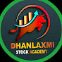 dhanlaxmi stock Academy 