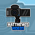 Matthew's Videos