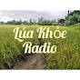 Lúa Khỏe Radio