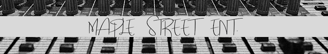 Maple Street Ent