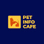 Pet Info Cafe