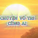 Chuyện Vô Tri Cùng AI