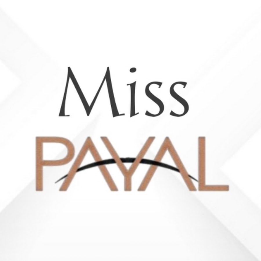 Miss Payal @misspayal.