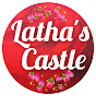 LATHA'S CASTLE