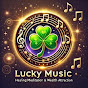 靈療音樂 Lucky Music