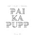 ไป กะ ปั๊บ - P A I K A P U P P