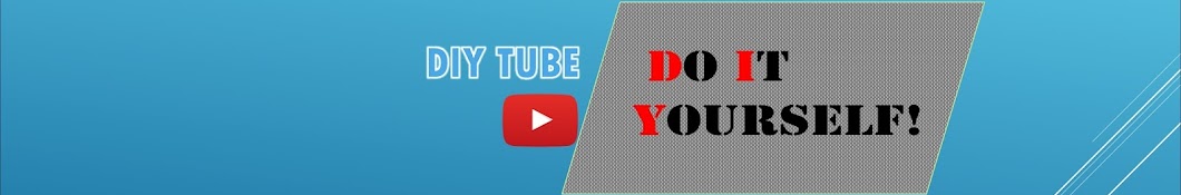 DIY Tube