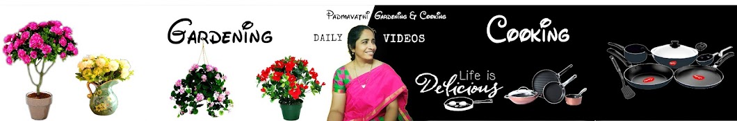 Padmavathi Gardening & Cooking