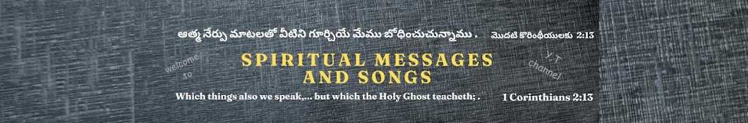 Spiritual messages and songs