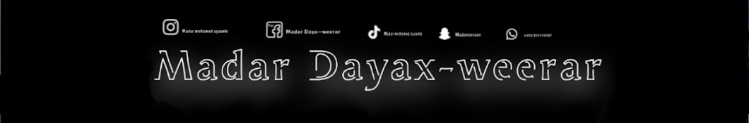 Madar Dayax-weerar Banner