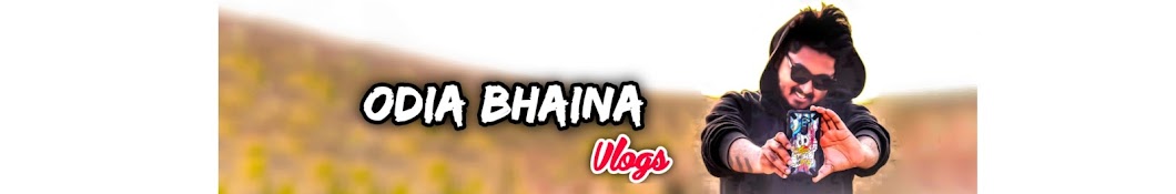 Odia bhaina Vlogs Banner