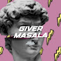 Giver Masala - Topic