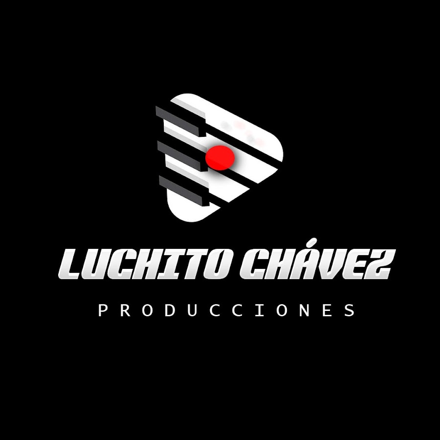 LUCHITO CHAVEZ @LUCHITOCHAVEZ