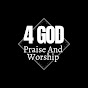 Praise And Worship 4 God