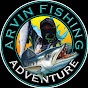 Arvin Fishing Adventure.