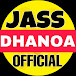 Jass Dhanoa Official