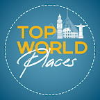 TOP WORLD TOURIST PLACES
