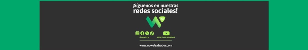 WOW TV EL SALVADOR