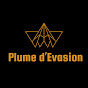 Plumes d'Évasion