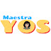 Maestra Yos