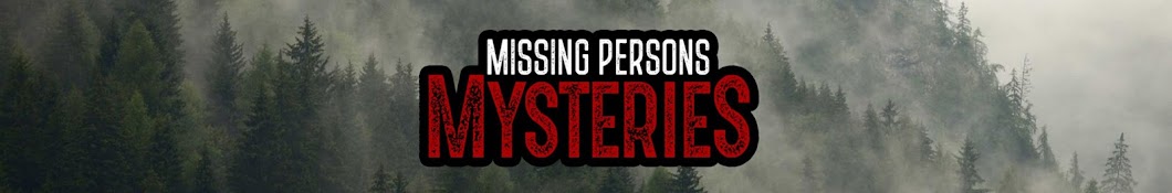 Missing Persons Mysteries Banner