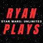 Ryan Plays | Star Wars Unlimited