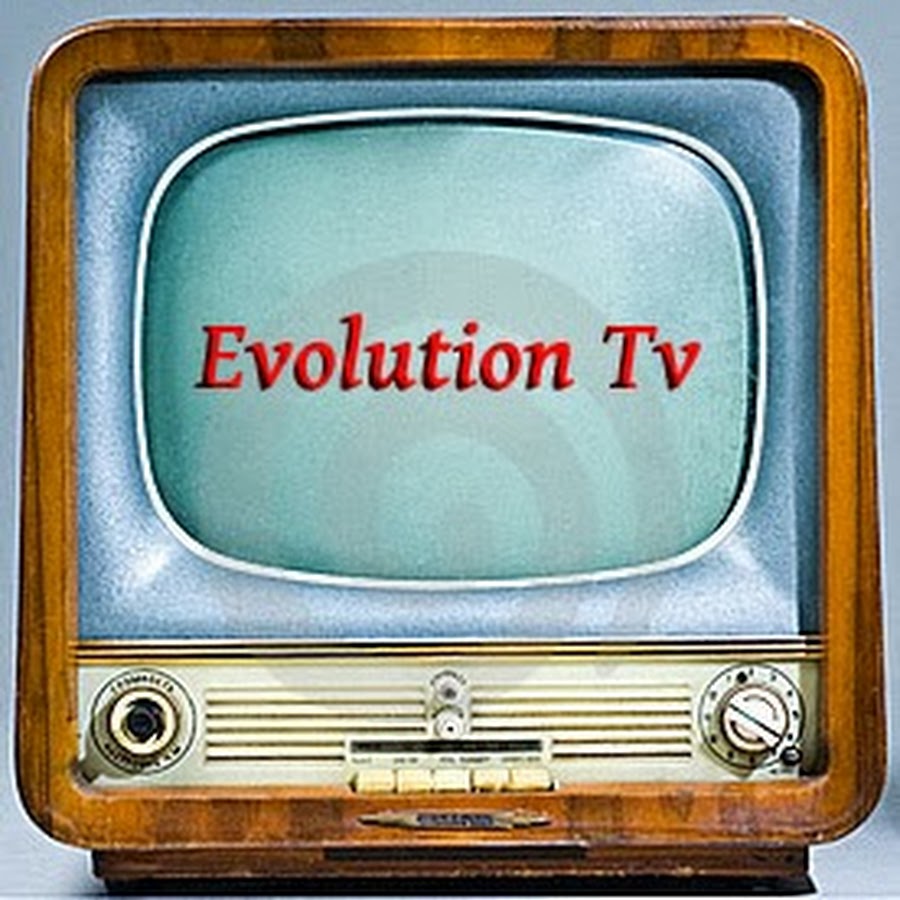 Evo tv. TV Evolution.