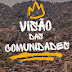 Visão Das Comunidades