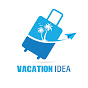 Vacation Idea