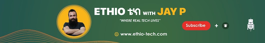 ETHIO TECH with JayP Banner