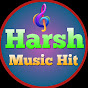 Harsh Music Hit